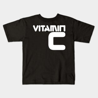 Vitamin C will Save Your Life Kids T-Shirt